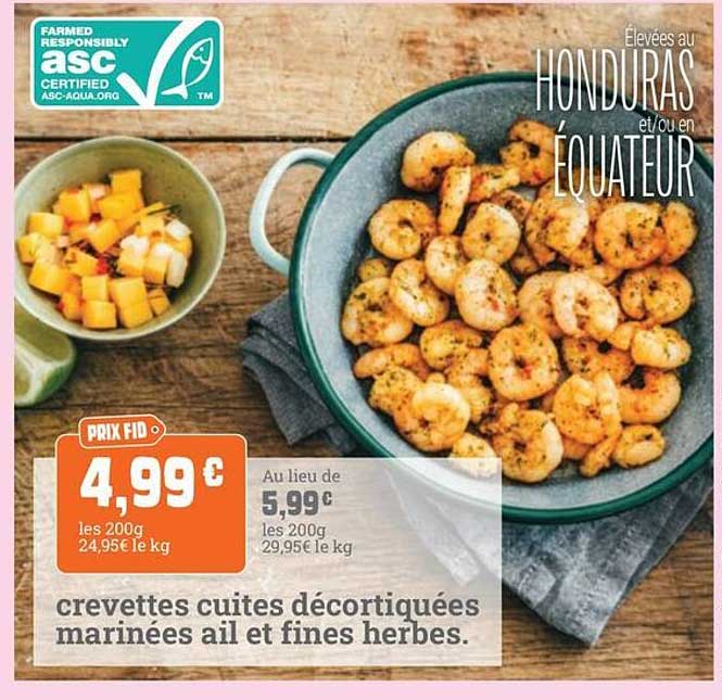 crevettes cuites décortiquées marinées ail et fines herbes.