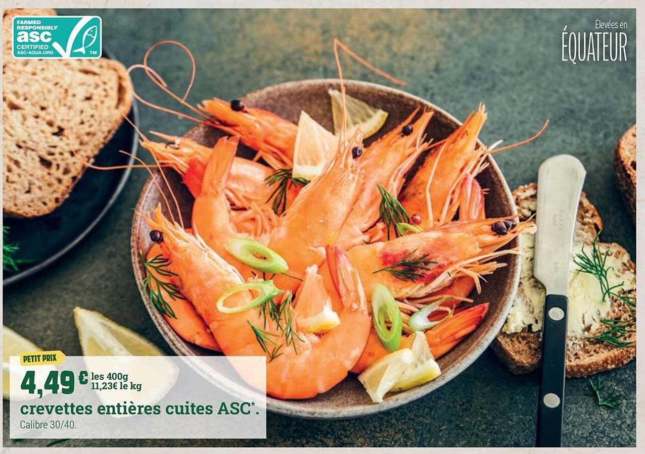 crevettes entières cuites ASC*