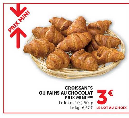 CROISSANTS OU PAINS AU CHOCOLAT PRIX MINI(1X8)