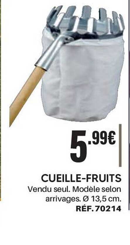 CUEILLE-FRUITS