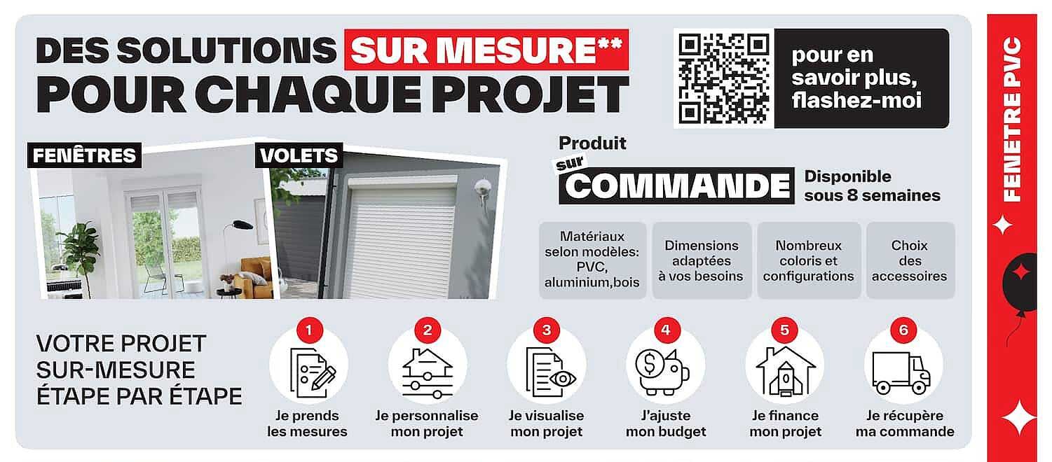 DES SOLUTIONS SUR MESURE** POUR CHAQUE PROJET