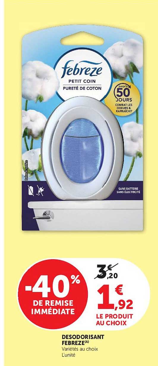 DESODORISANT FEBREZE(A) Variétés au choix L'unité