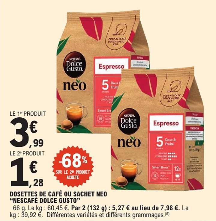 DOSETTES DE CAFÉ OU SACHET NEO “NESCAFÉ DOLCE GUSTO”