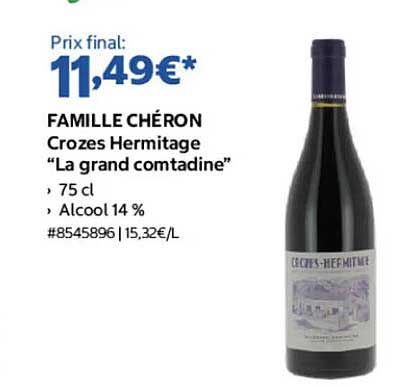 FAMILLE CHÉRON Crozes Hermitage "La grand comptadine"