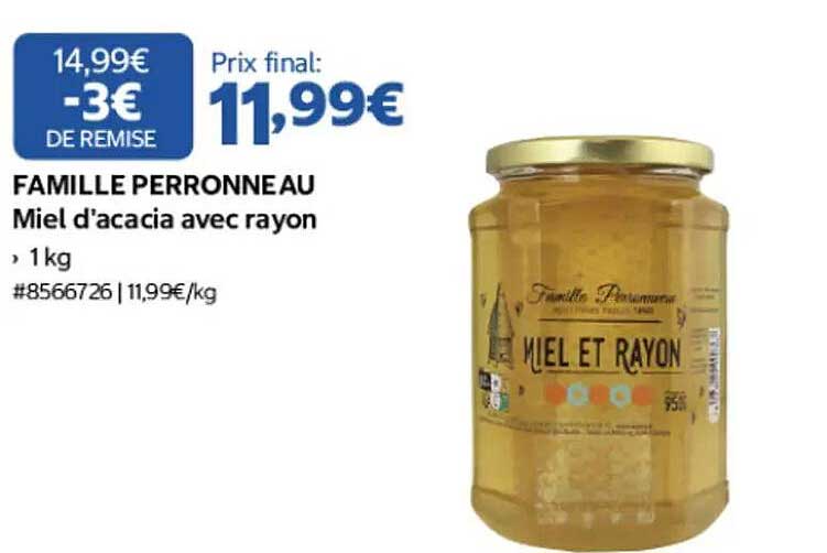 FAMILLE PERRONNEAU Miel d'acacia avec rayon