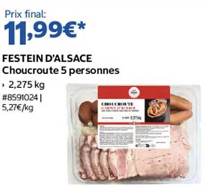 FESTEIN D'ALSACE Choucroute 5 personnes
