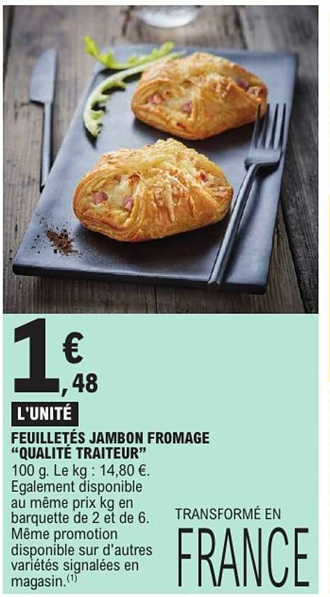 FEUILLETÉS JAMBON FROMAGE “QUALITÉ TRAITEUR”