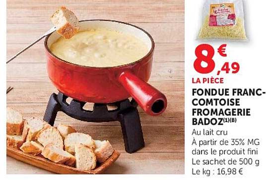 FONDUE FRANC-COMTOISE FROMAGERIE BADOZ
