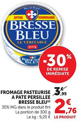 FROMAGE PASTEURISE A PATE PERSILLEE BRESSE BLEU