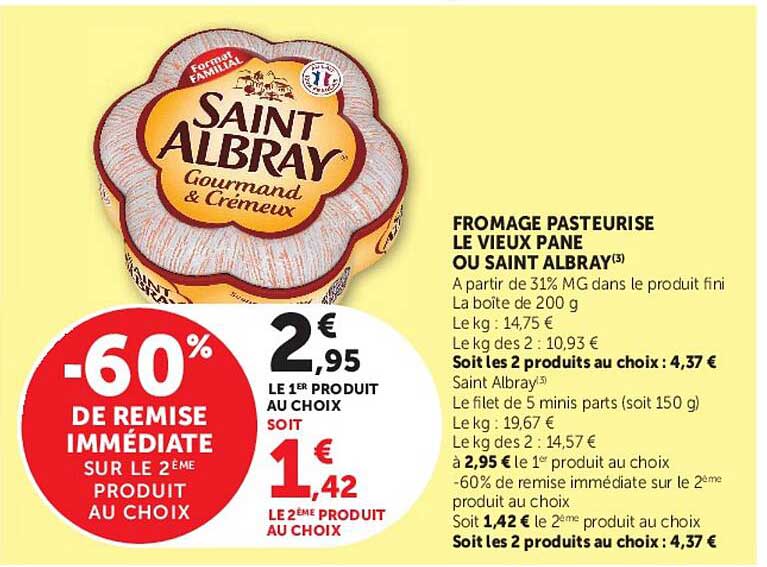 FROMAGE PASTEURISÉ LE VIEUX PANÉ OU SAINT ALBRAY