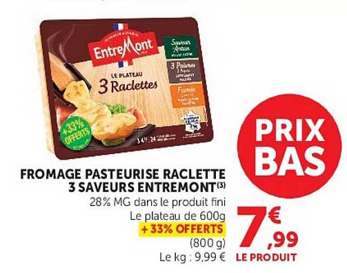 FROMAGE PASTEURISE RACLETTE 3 SAVEURS ENTREMONT(3)