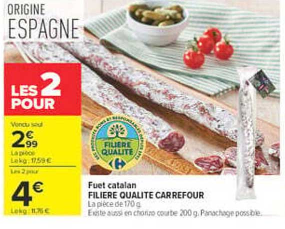 Fuet catalan FILIERE QUALITE CARREFOUR
