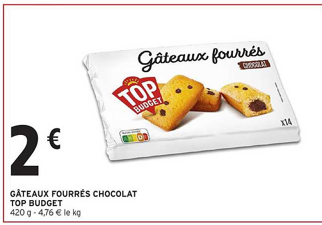 GÂTEAUX FOURRÉS CHOCOLAT TOP BUDGET