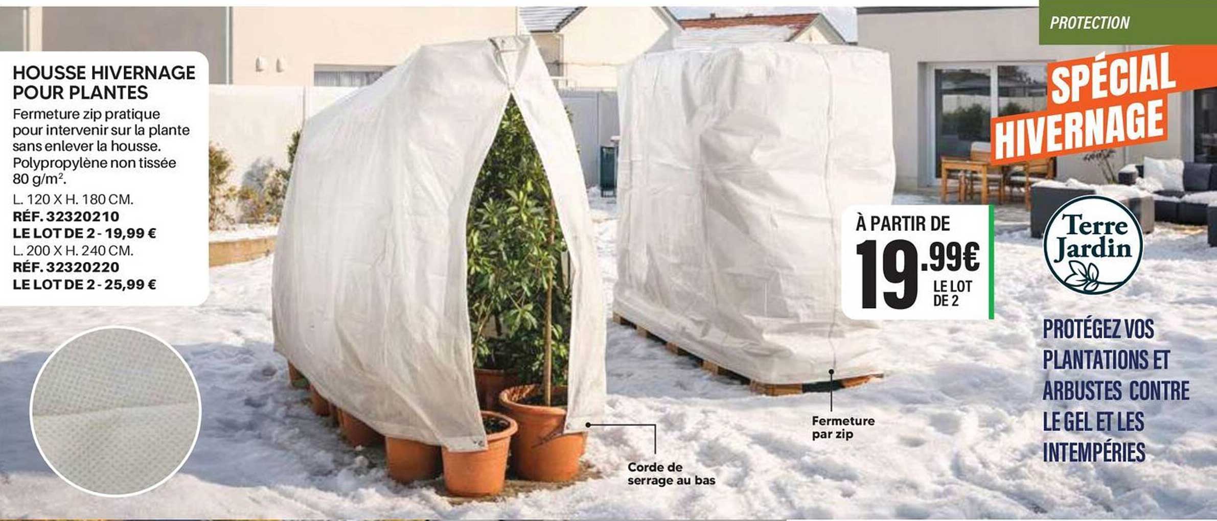 HOUSSE HIVERNAGE POUR PLANTES