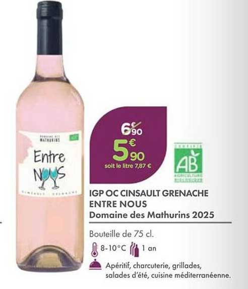 IGP OC CINSAULT GRENACHE ENTRE NOUS Domaine des Mathurins 2025
