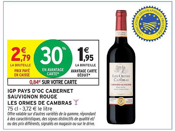 IGP PAYS D'OC CABERNET SAUVIGNON ROUGE LES ORMES DE CAMBRAS 75 cl