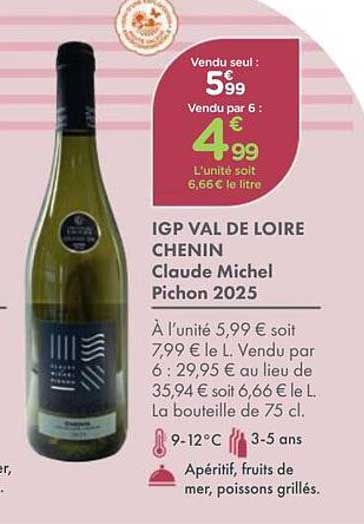 IGP VAL DE LOIRE CHENIN Claude Michel Pichon 2025