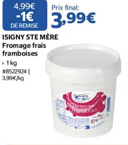 ISIGNY STE MÈRE Fromage frais framboises