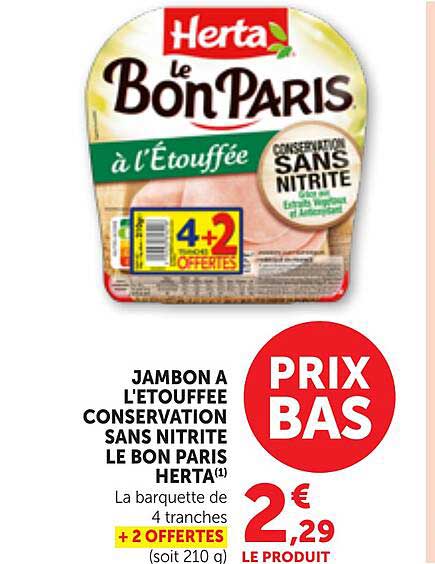 JAMBON A L'ETOUFFEE CONSERVATION SANS NITRITE LE BON PARIS HERTA(1)