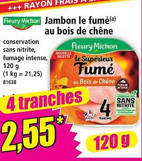 Jambon le fumé(a) au bois de chêne