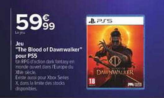 Jeu "The Blood of Dawnwalker" pour PS5