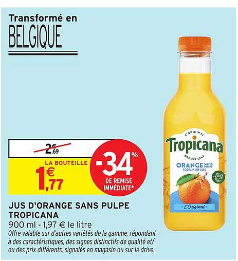 JUS D'ORANGE SANS PULPE TROPICANA