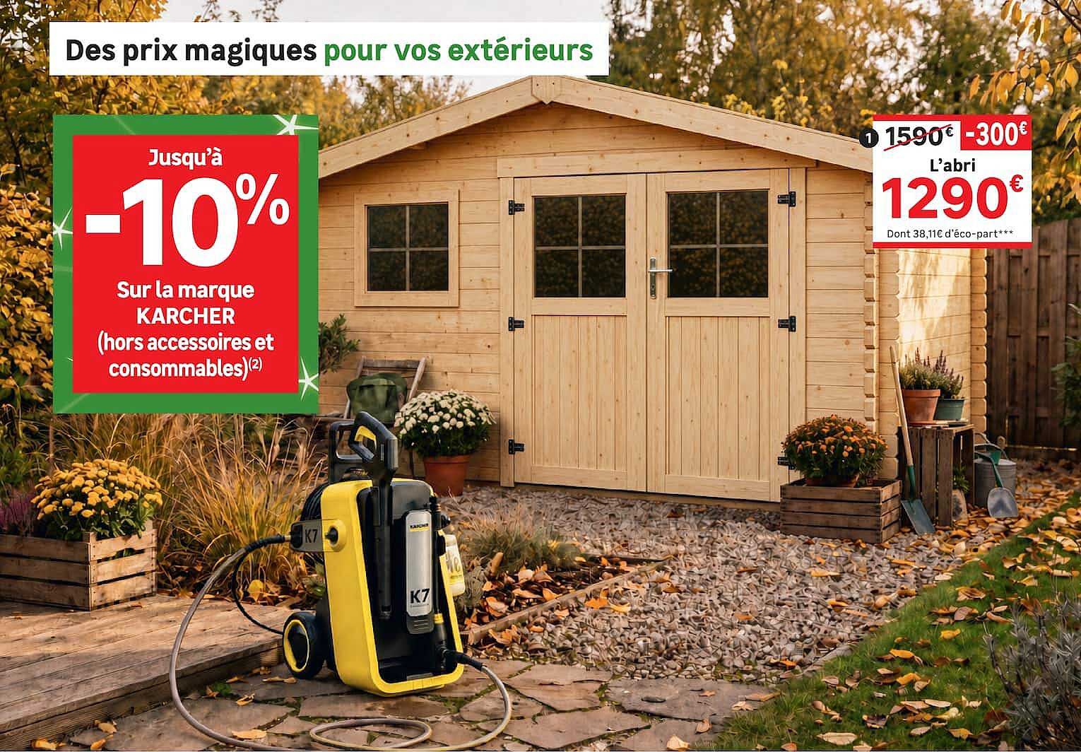 Jusqu’à -10% sur la marque KARCHER (hors accessoires et consommables)(2)