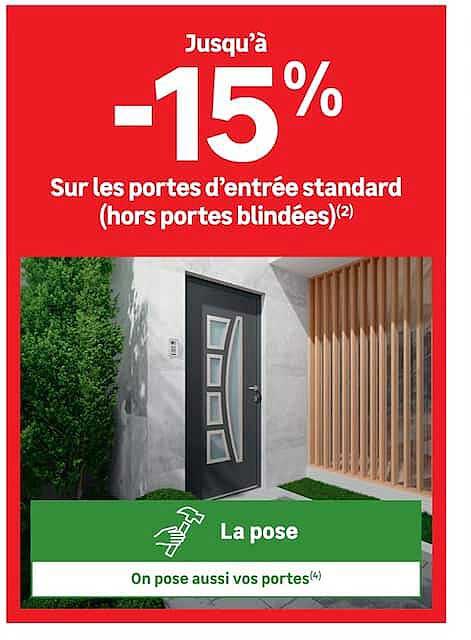 Jusqu'à -15% sur les portes d'entrée standard (hors portes blindées)(2)