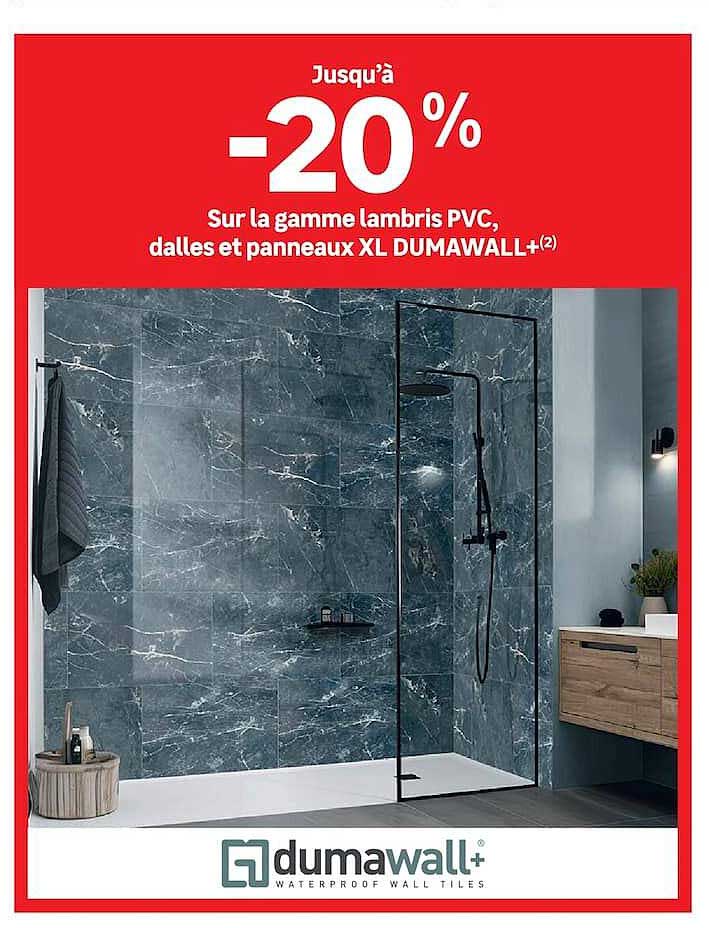 Jusqu’à -20% sur la gamme lambris PVC, dalles et panneaux XL DUMAWALL+