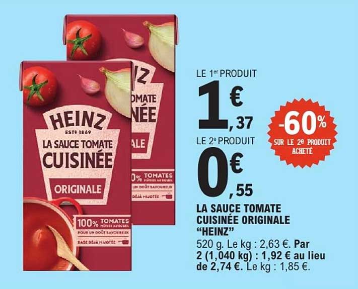 LA SAUCE TOMATE CUISINÉE ORIGINALE “HEINZ”