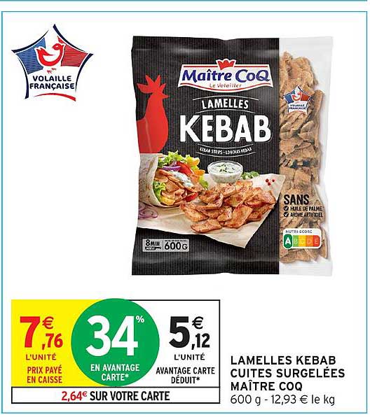LAMELLES KEBAB CUITES SURGELÉES MAÎTRE COQ