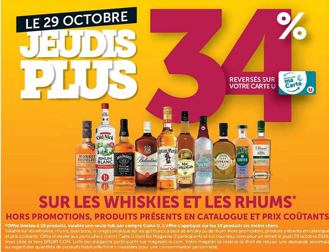 LE 29 OCTOBRE JEUDIS PLUS 34 % REVERSÉS SUR VOTRE CARTE U
