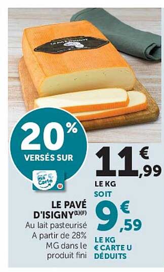 LE PAVÉ D’ISIGNY À Pâte pressée au lait pasteurisé