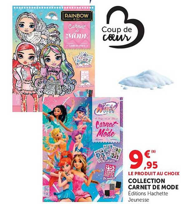 LE PRODUIT AU CHOIX COLLECTION CARNET DE MODE Éditions Hachette Jeunesse