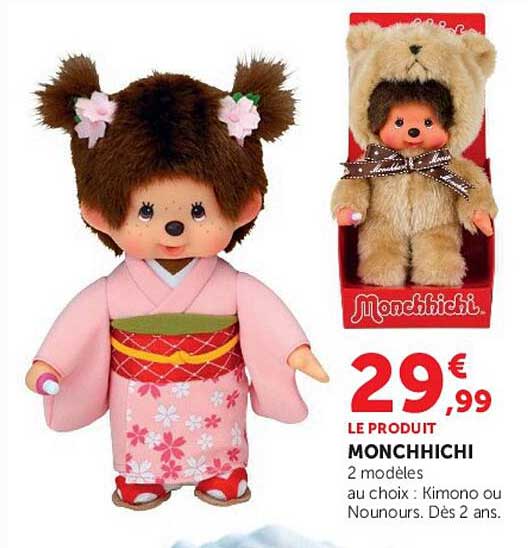 LE PRODUIT MONCHHICHI