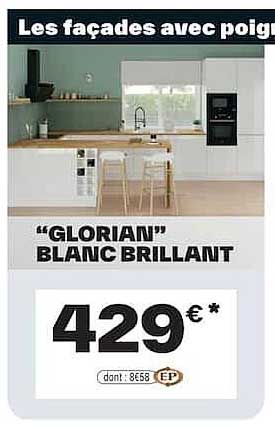 Les façades avec poignée « GLORIAN » BLANC BRILLANT