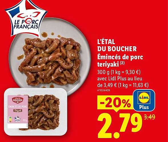 L'ÉTAL DU BOUCHER Émincés de porc teriyaki