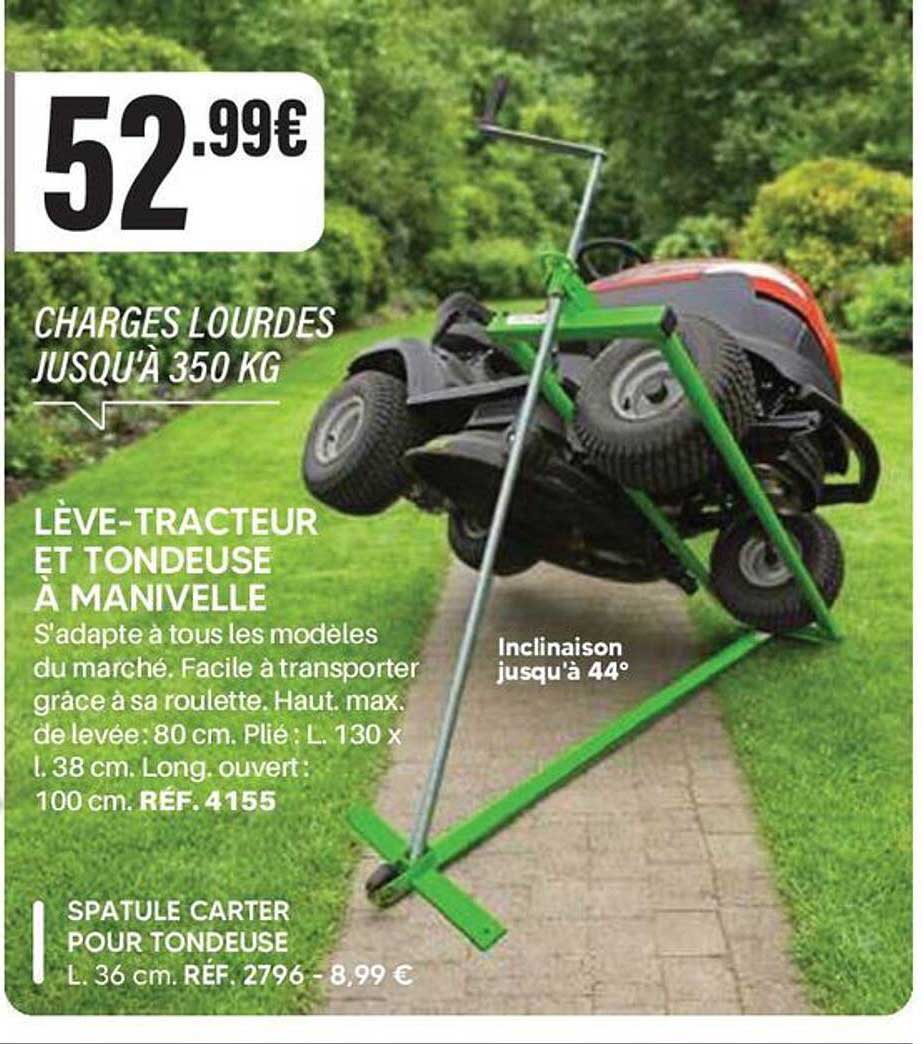 LÈVE-TRACTEUR ET TONDEUSE À MANIVELLE