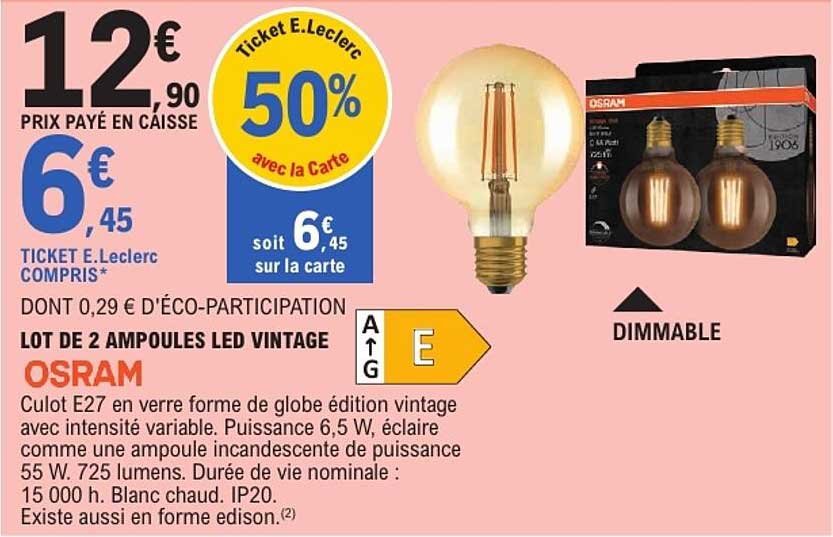 LOT DE 2 AMPOULES LED VINTAGE OSRAM