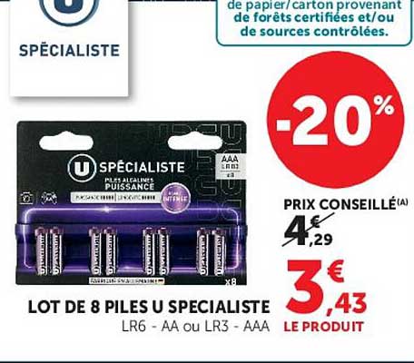 LOT DE 8 PILES U SPECIALISTE LR6 - AA ou LR3 - AAA