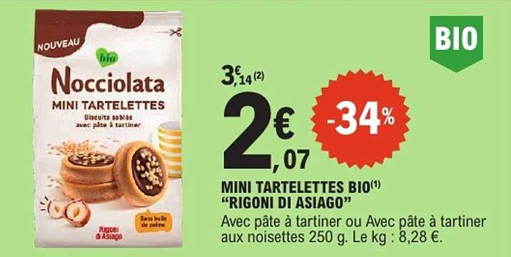 MINI TARTELETTES BIO “RIGONI DI ASIAGO”