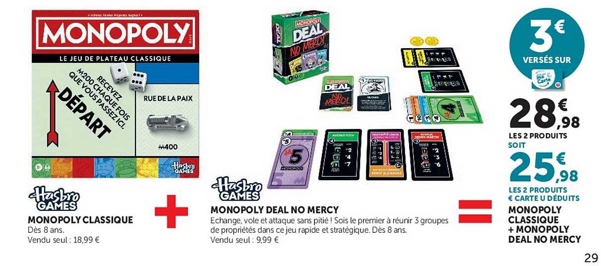 MONOPOLY CLASSIQUE + MONOPOLY DEAL NO MERCY
