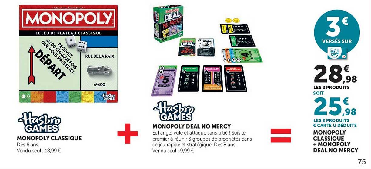 MONOPOLY CLASSIQUE + MONOPOLY DEAL NO MERCY