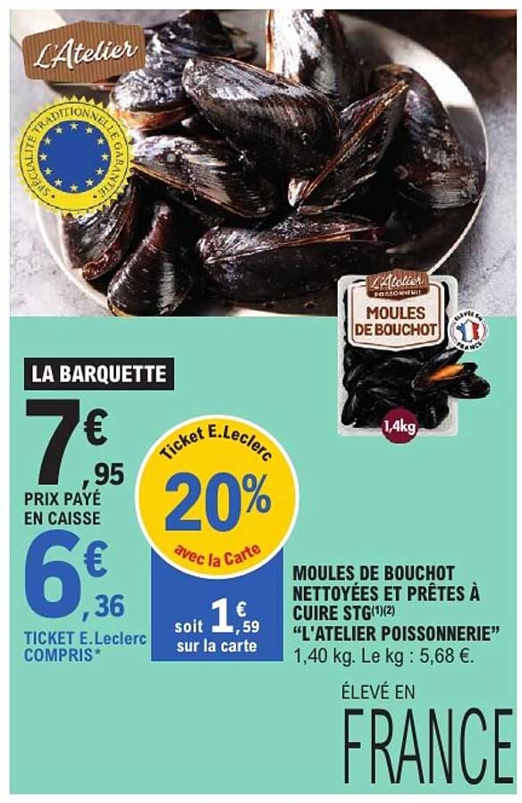 MOULES DE BOUCHOT NETTOYÉES ET PRÊTES À CUIRE STG(1)(2) “L’ATELIER POISSONNERIE”