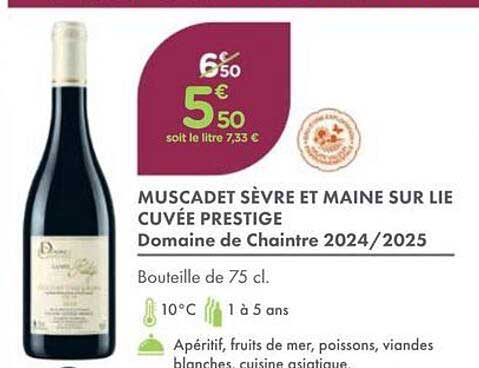 MUSCADET SÈVRE ET MAINE SUR LIE CUVÉE PRESTIGE Domaine de Chaintré 2024/2025