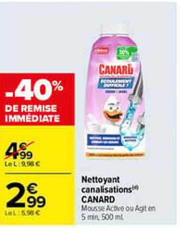 Nettoyant canalisations CANARD MOUSSE ACTIVE ou Agit en 5 min, 500 ml