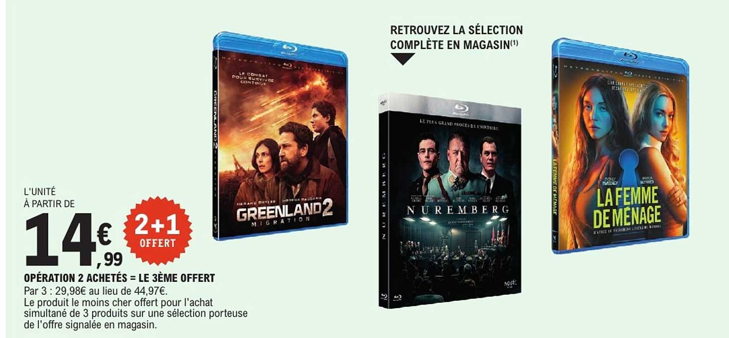 OPÉRATION 2 ACHETÉS = LE 3ÈME OFFERT