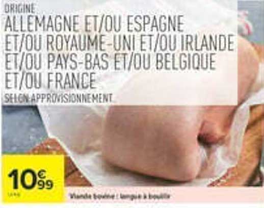 ORIGINE ALLEMAGNE ET/OU ESPAGNE ET/OU ROYAUME-UNI ET/OU IRLANDE ET/OU PAYS-BAS ET/OU BELGIQUE ET/OU FRANCE SELON APPROVISIONNEMENT