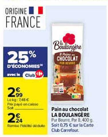 Pain au chocolat LA BOULANGERE