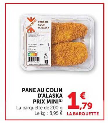 PANE AU COLIN D'ALASKA PRIX MINI